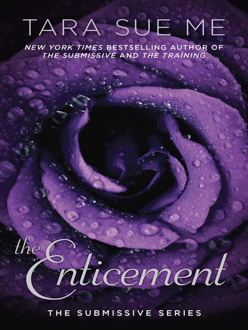Title details for The Enticement by Tara Sue Me - Wait list